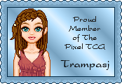 Proud Member of Pixel TCG 2013